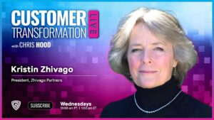 Kristin Zhivago - Customer Transformation Live Podcast